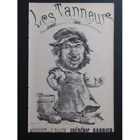 Les Tanneurs Scie Populaire Frédéric Barbier Chant ca1880