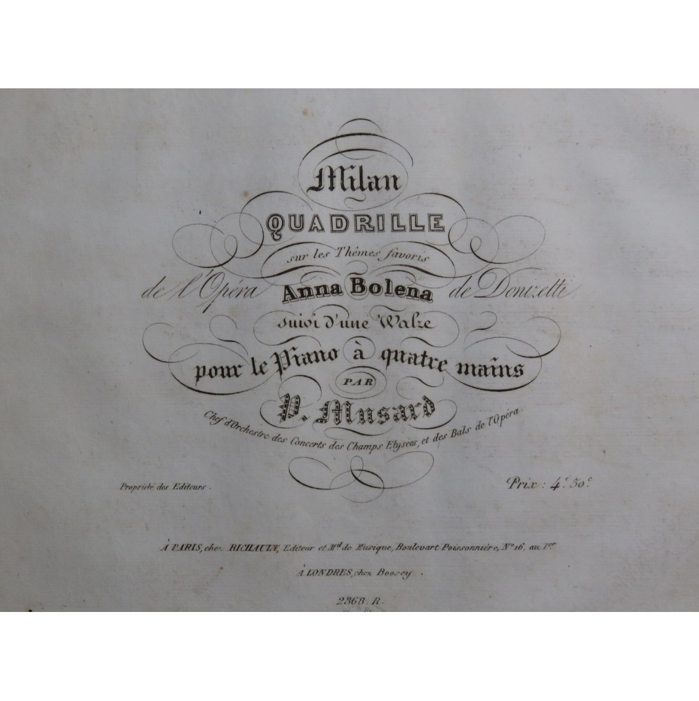 MUSARD P. Milan Quadrille Anna Bolena Donizetti Piano 4 mains ca1835