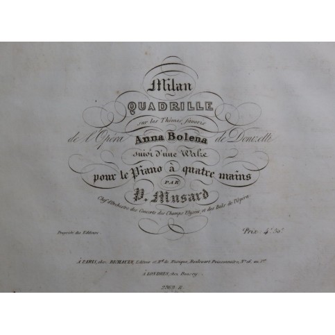 MUSARD P. Milan Quadrille Anna Bolena Donizetti Piano 4 mains ca1835