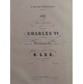 LEE S. Grande Fantaisie sur...