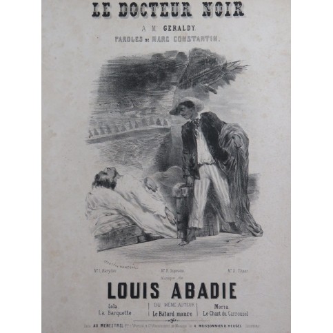 ABADIE Louis Le Docteur Noir Chant Piano ca1845