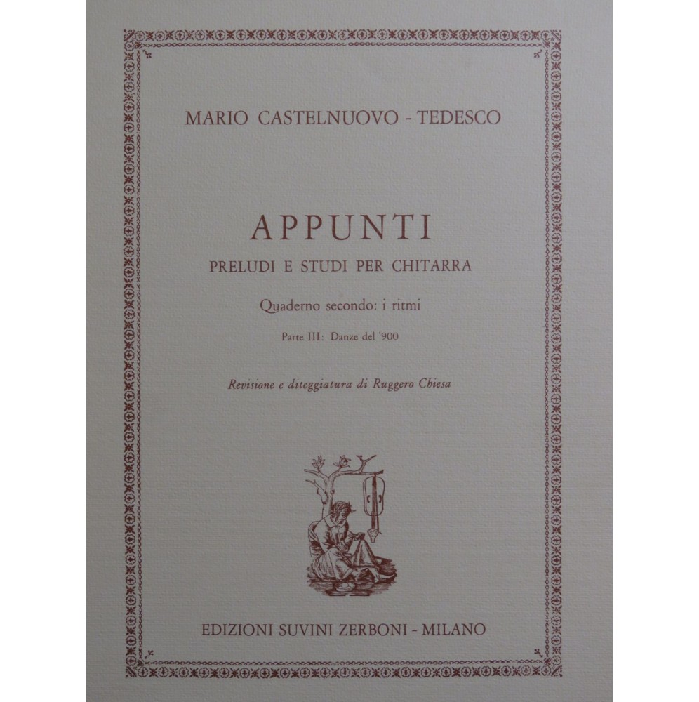CASTELNUOVO TEDESCO Mario Appunti Parte III Guitare 1980