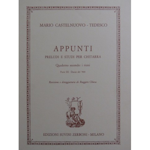 CASTELNUOVO TEDESCO Mario Appunti Parte III Guitare 1980