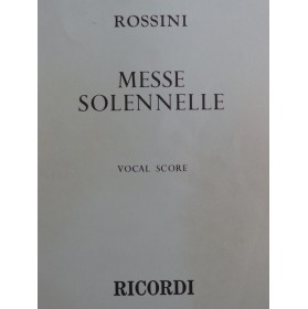 ROSSINI G. Messe Solennelle...