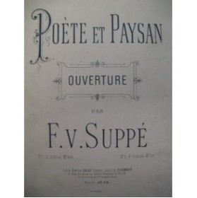 SUPPÉ François Poète et Paysan Piano 4 mains ca1890