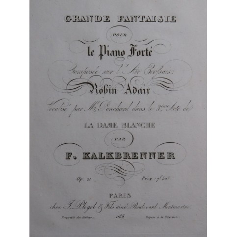 KALKBRENNER Frédéric Grande Fantaisie sur Robin Adair op 21 Piano 1816