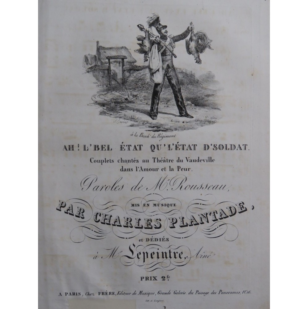 PLANTADE Charles Ah ! L'Bel État Qu'L'État D'Soldat Chant Piano ca1830