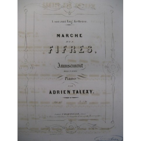 TALEXY Adrien Marches des Fifres Piano XIXe