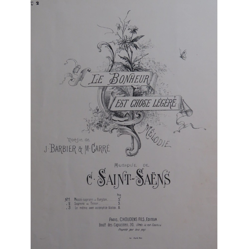SAINT-SAËNS Camille Le Bonheur est chose Légère Chant Piano