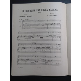 SAINT-SAËNS Camille Le Bonheur est chose Légère Chant Piano