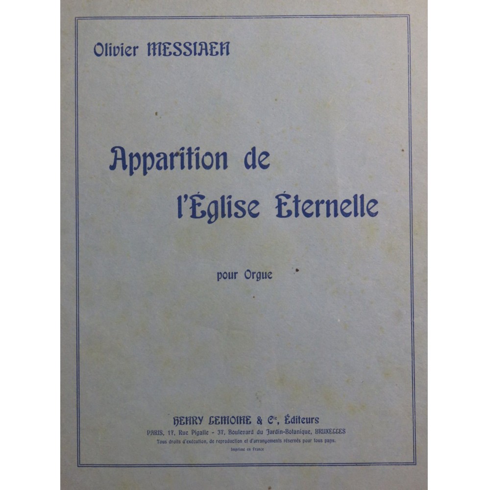 MESSIAEN Olivier Apparition de l'Église Éternelle Orgue 1934