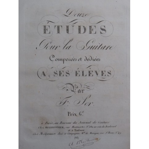 SOR Fernando Douze Études op 6 Guitare ca1820