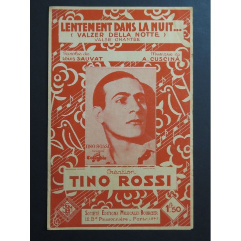 Lentement dans la nuit A. Cuscina Tino Rossi Chant 1930