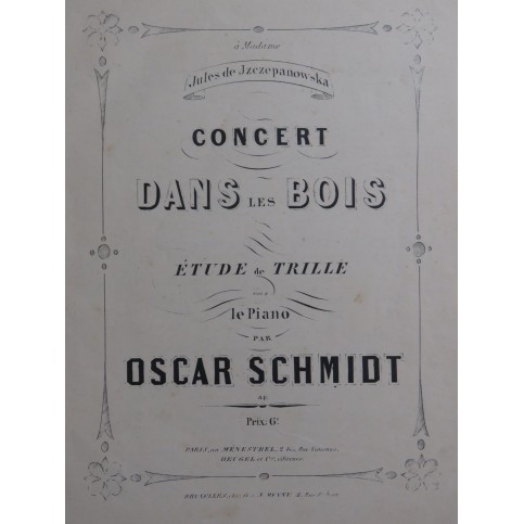SCHMIDT Oscar Concert dans les Bois Piano ca1855