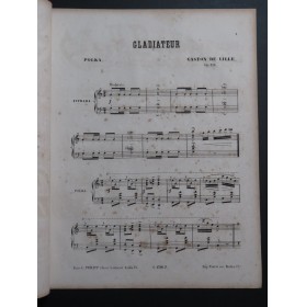 DE LILLE Gaston Gladiateur op 126 Piano ca1865