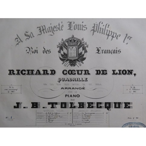 TOLBECQUE J. B. Richard Coeur de Lion Quadrille Piano Flûte Violon ca1842