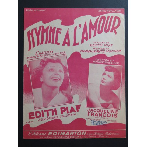 Hymne à l'Amour Edith Piaf Marguerite Monnot Chant Piano 1949