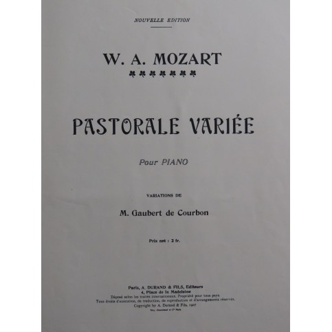 MOZART W. A. Pastorale Variée avec Cadenza Piano 1907