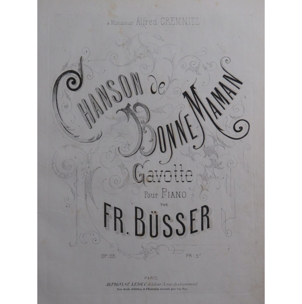 BÜSSER Frédéric Chanson de Bonne Maman op 28 Piano ca1881