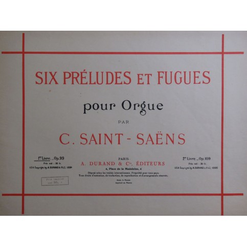 SAINT-SAËNS Camille Six Préludes et Fugues 1er Livre Orgue 1894