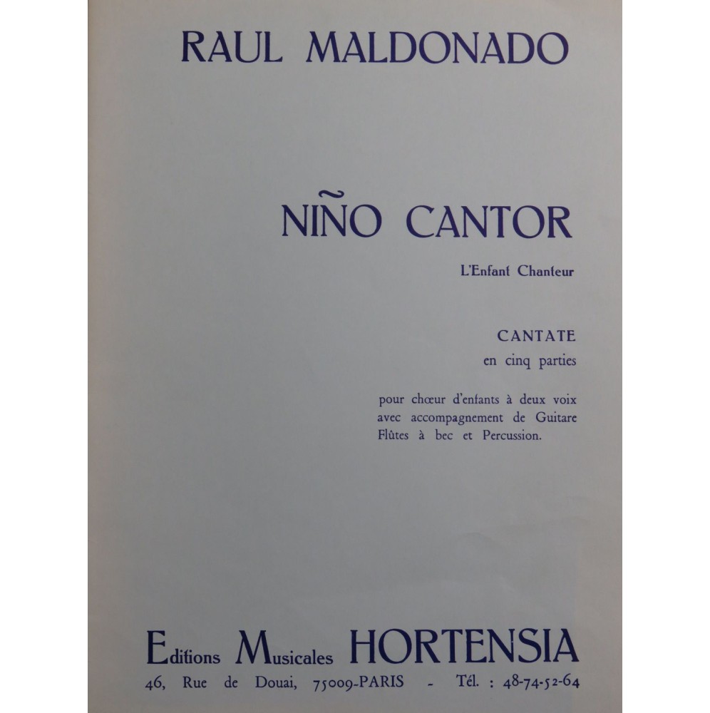 MALDONADO Raul Nino Cantor L'Enfant Chanteur Chant Guitare Flûte 1986