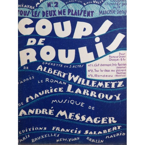 MESSAGER André Tous les deux me plaisent Chant Piano 1928