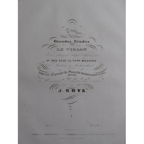 GHYS Joseph Trois Grandes Etudes op 22 pour le Violon ca1850