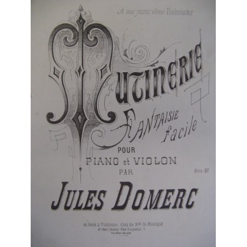 DOMERC Jules Mutinerie Violon Piano
