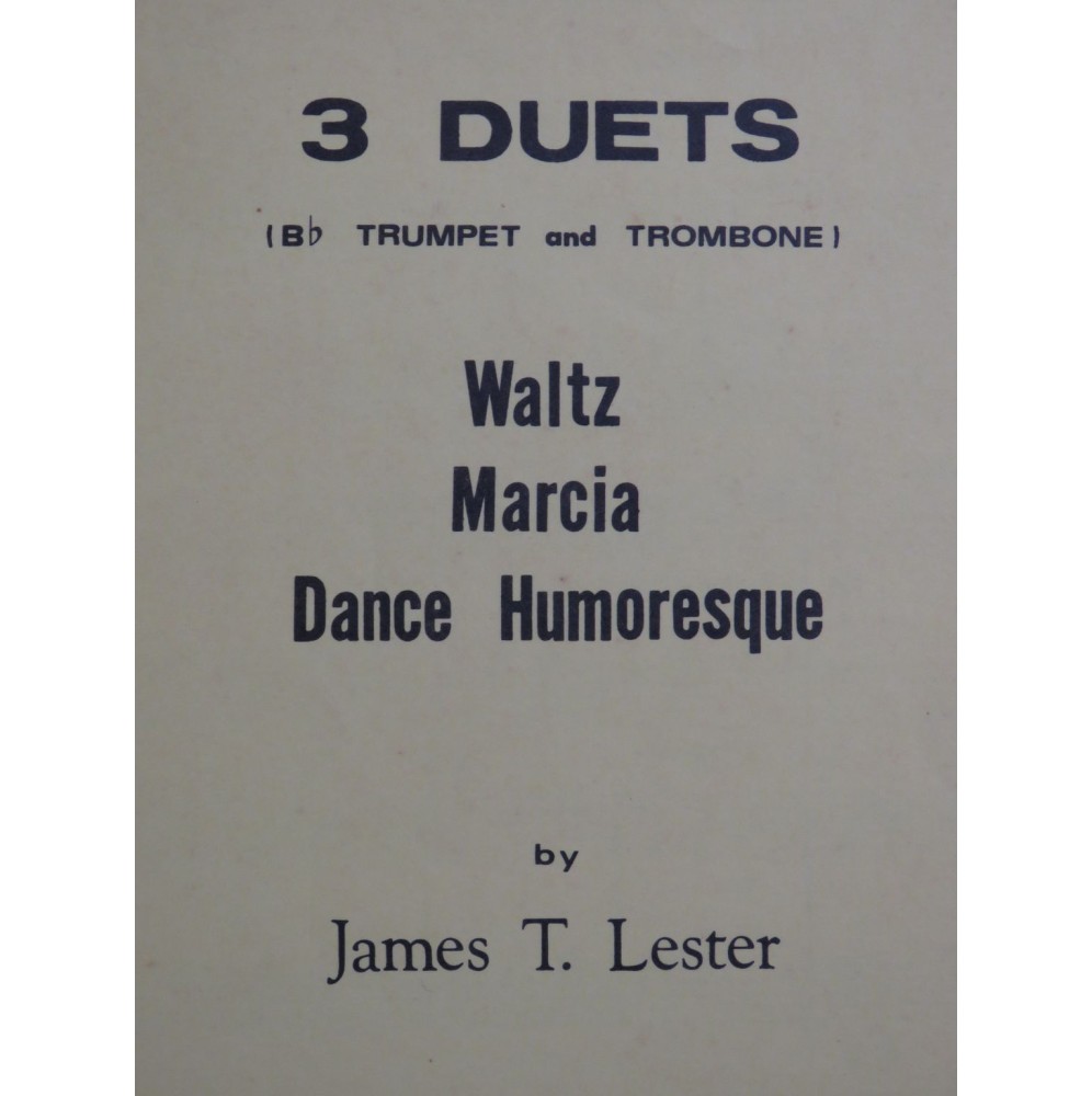 LESTER James T. 3 Duets Trompette Trombone 1968