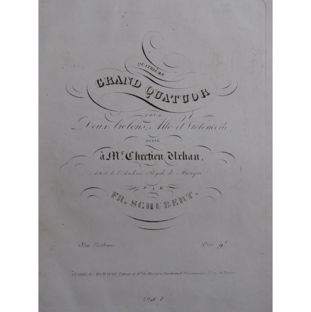 SCHUBERT Franz Grand Quatuor Violon Alto Violoncelle ca1832