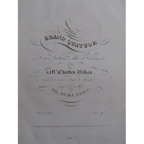 SCHUBERT Franz Grand Quatuor Violon Alto Violoncelle ca1832