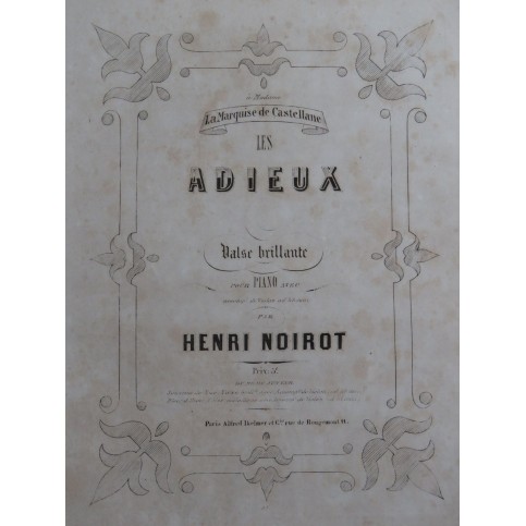 NOIROT Henri Les Adieux Valse Piano Violon ca1860