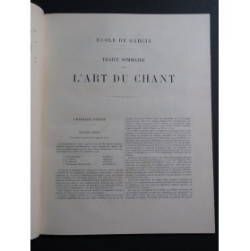 GARCIA Manuel Traité Complet de l'Art du Chant 1901