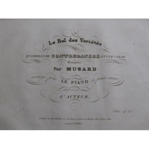 MUSARD Le Bal des Variétés Quadrille Piano 4 mains ca1850