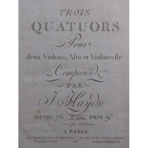 HAYDN Joseph Trois Quatuors op 76 Violons Alto Violoncelle ca1800