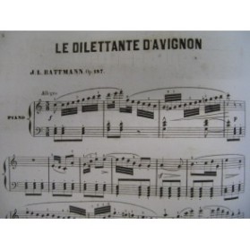 BATTMANN J. L. La Dilettante d'Avignon Piano ca1860