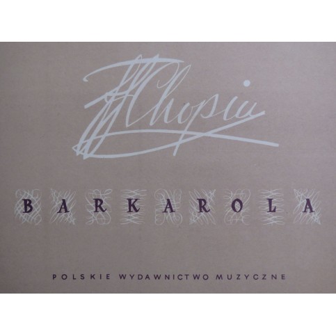 CHOPIN Frédéric Barkarola Piano Fac simile 1953