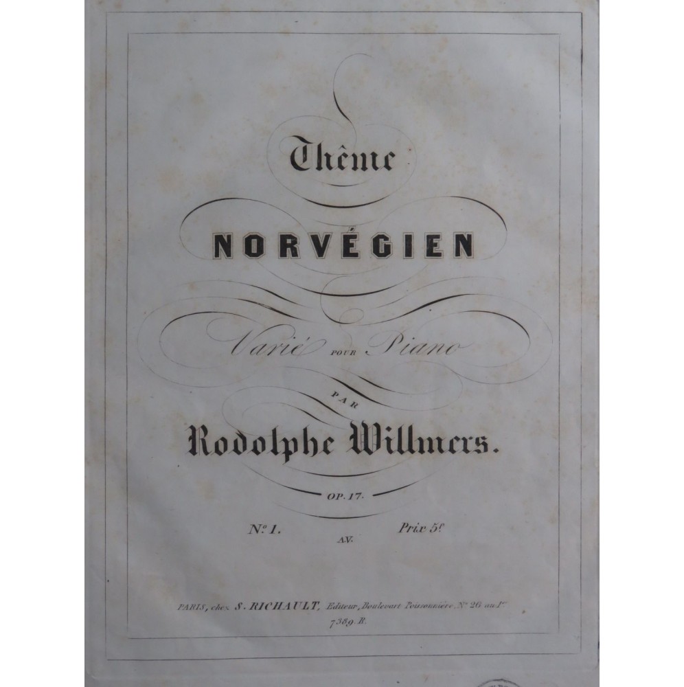 WILLMERS Rudolf Pièces op 17 pour Piano ca1850