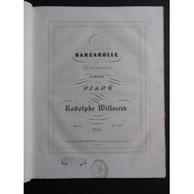 WILLMERS Rudolf Pièces op 17 pour Piano ca1850