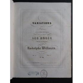 WILLMERS Rudolf Pièces op 17 pour Piano ca1850