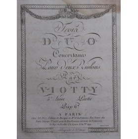 VIOTTI J. B. Trois Duos 5e...