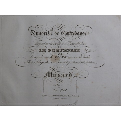 MUSARD Quadrille sur Le Portefaix Piano ca1836