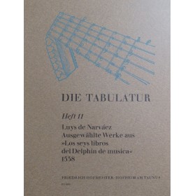 DE NARVAEZ Luys Ausgewählte...