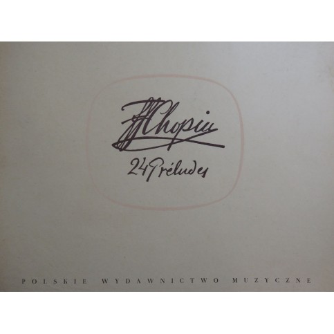 CHOPIN Frédéric 24 Préludes Fac simile Piano 1951