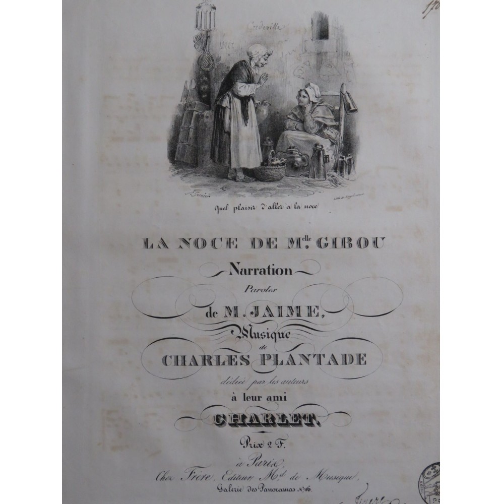 PLANTADE Charles La Noce de Melle Gibou Chant Piano ca1830