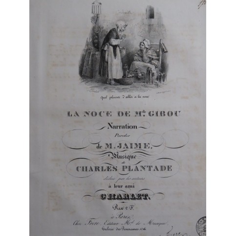 PLANTADE Charles La Noce de Melle Gibou Chant Piano ca1830