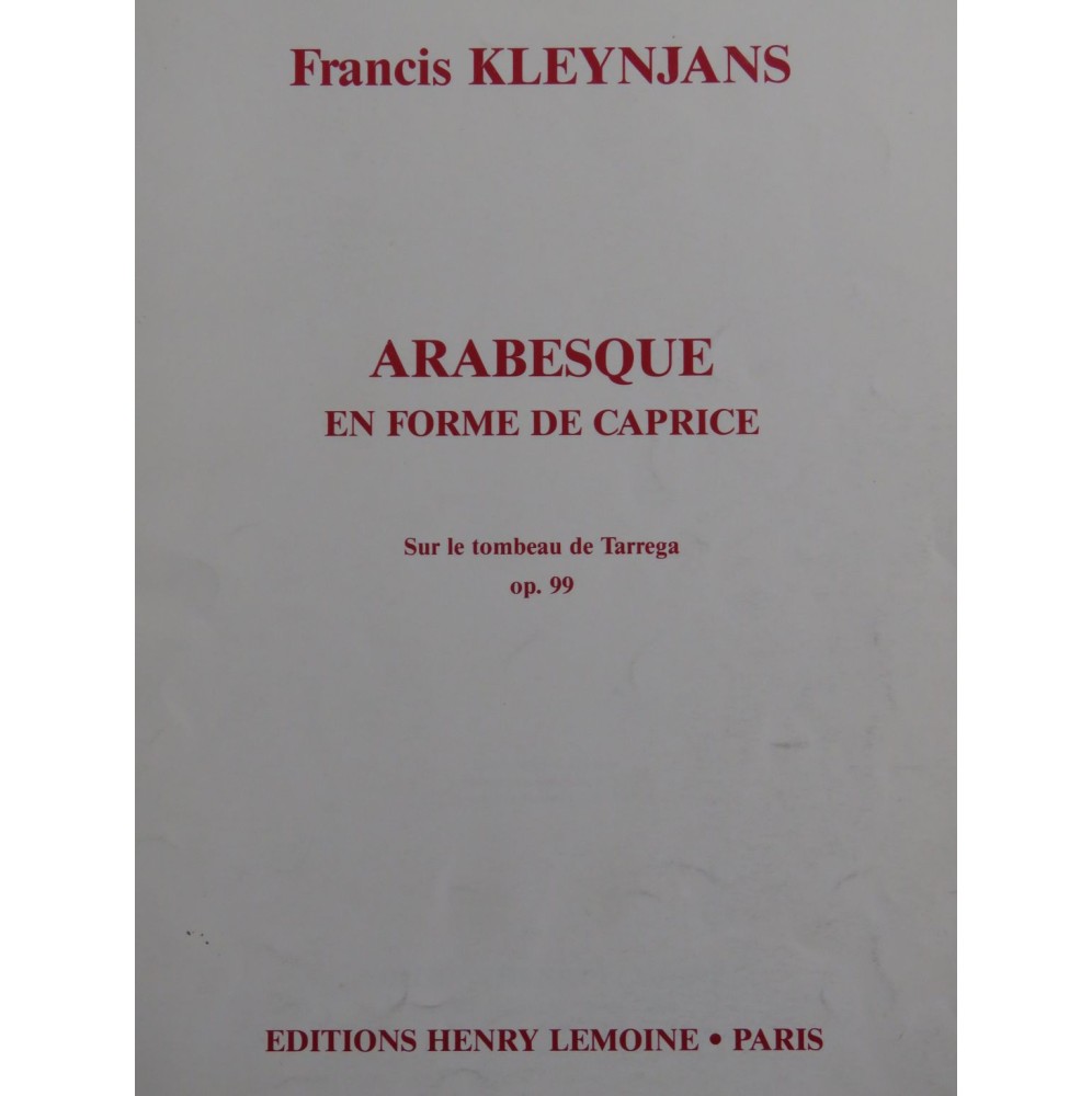 KLEYNJANS Francis Arabesque en forme de Caprice op 99 Guitare 1988
