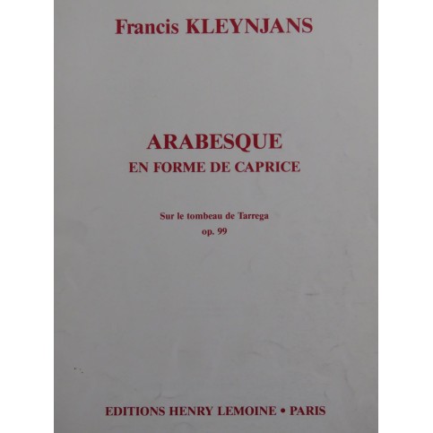 KLEYNJANS Francis Arabesque en forme de Caprice op 99 Guitare 1988