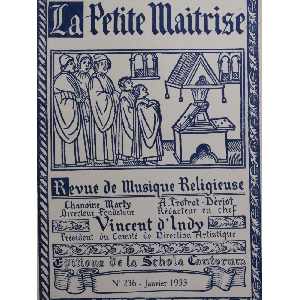La Petite Maîtrise No 236 Mendelssohn Belgodère Quignard Chant Orgue 1933