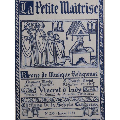La Petite Maîtrise No 236 Mendelssohn Belgodère Quignard Chant Orgue 1933